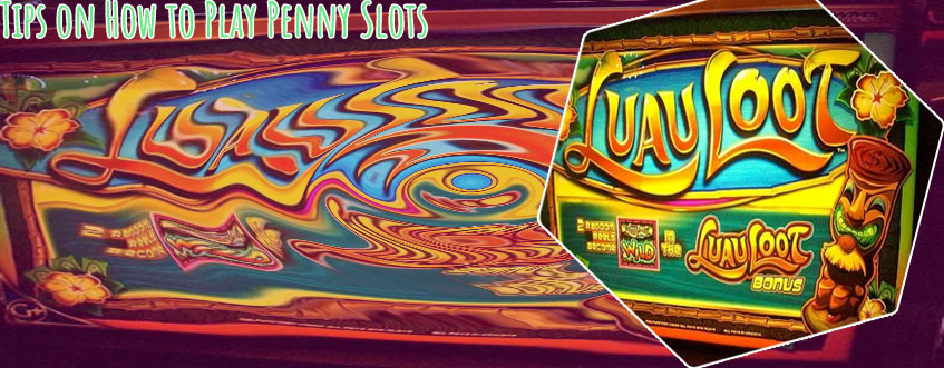 Best way to play penny slots